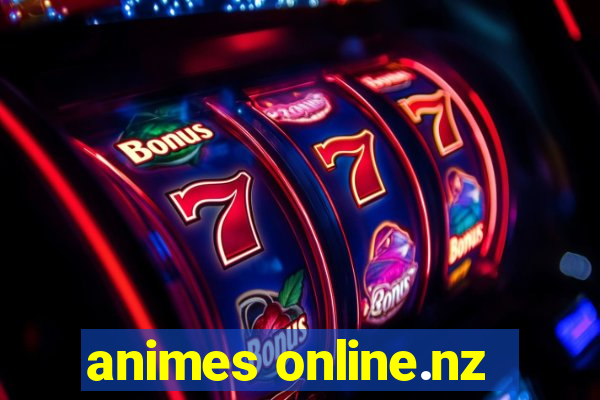 animes online.nz